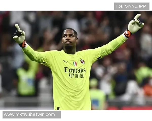 托里亚尼期待米兰德比盛况称赞迈尼昂为伟大门将与优秀人选 托里亚尼期待米兰德比盛况称赞迈尼昂为伟大门将与优秀人选